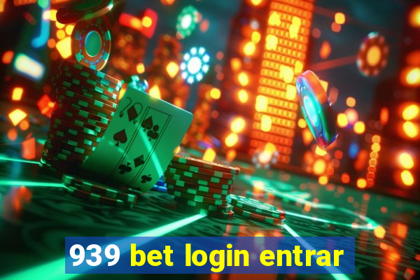 939 bet login entrar